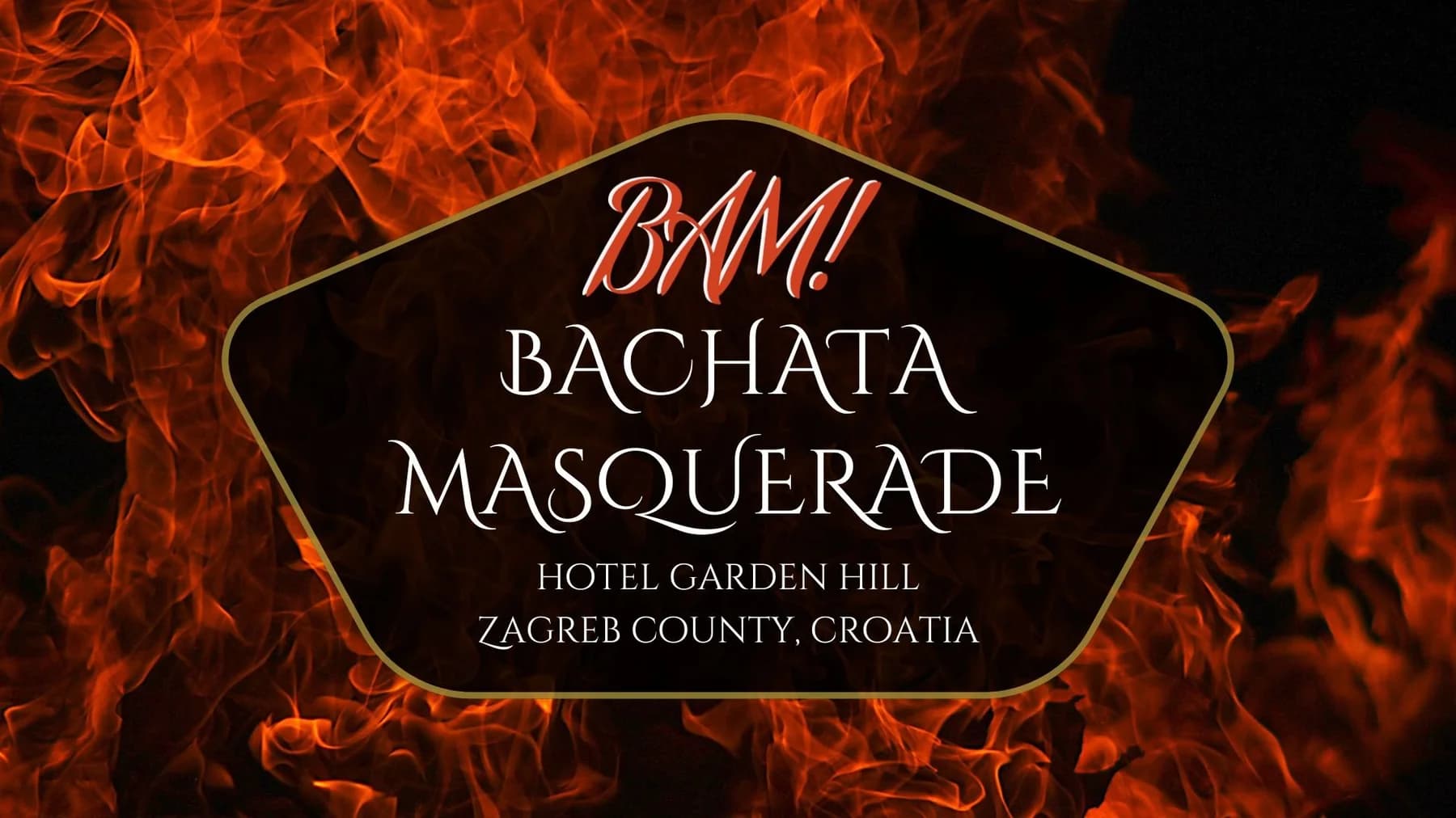 BAM - Bachata Masquerade Festival 2027