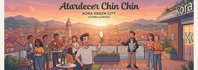 Atardecer Chin Chin: Vistas Panorámicas y Txakoli Alavés en Kora Green City