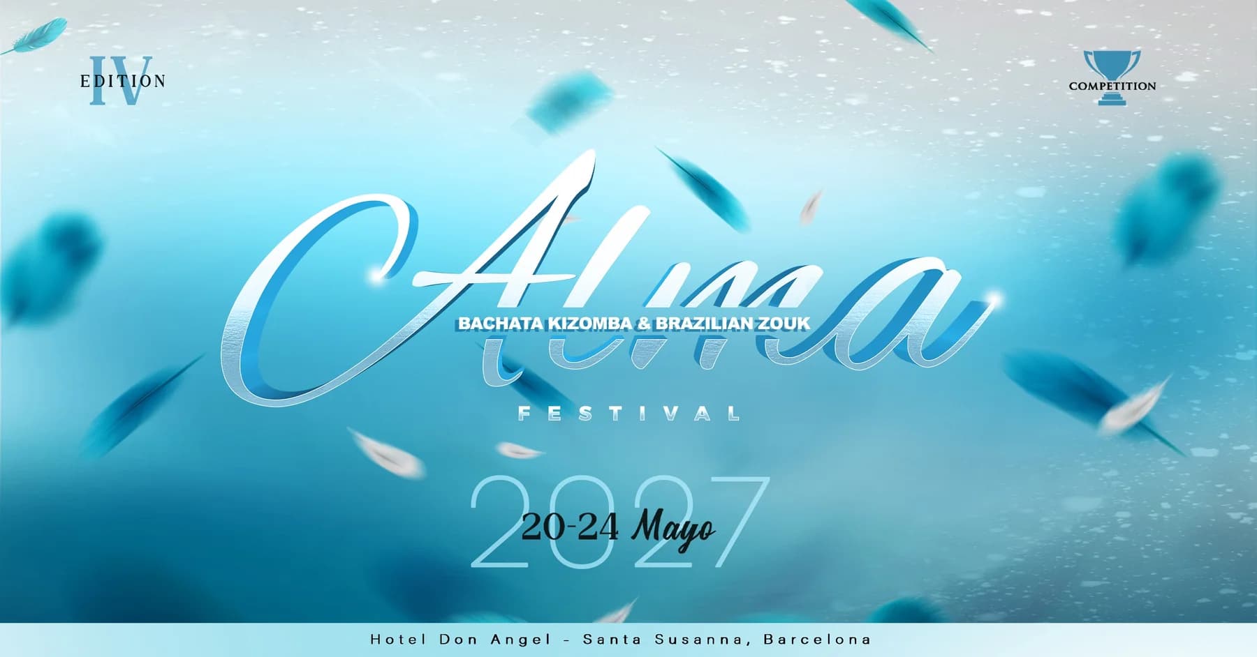 ALMA BACHATA, KIZOMBA & BRAZILIAN ZOUK FESTIVAL 2027 - IV EDITION