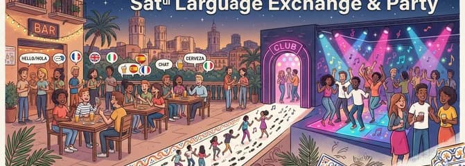 Intercambio de Idiomas y Fiesta de Sábado en Valencia