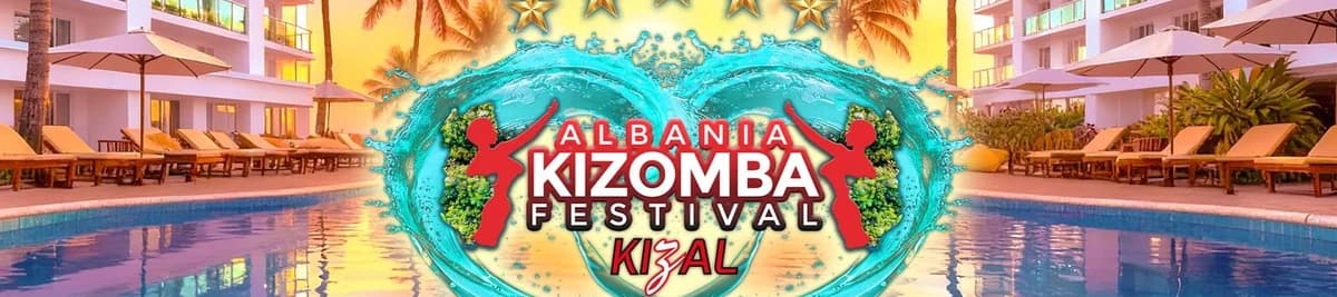 KIZAL - ALBANIA KIZOMBA FESTIVAL 2026