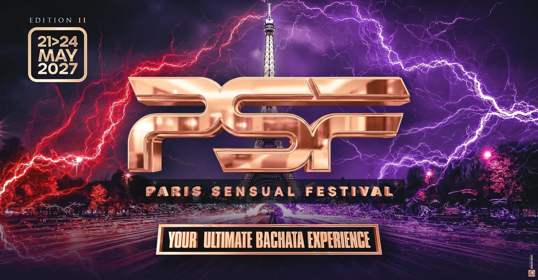 Paris Sensual Festival  2027  (7th Edition) - Your Ultimate Bachata Experience