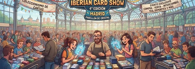 Cuarta edición del Iberian Card Show: la cita ineludible para coleccionistas de cartas