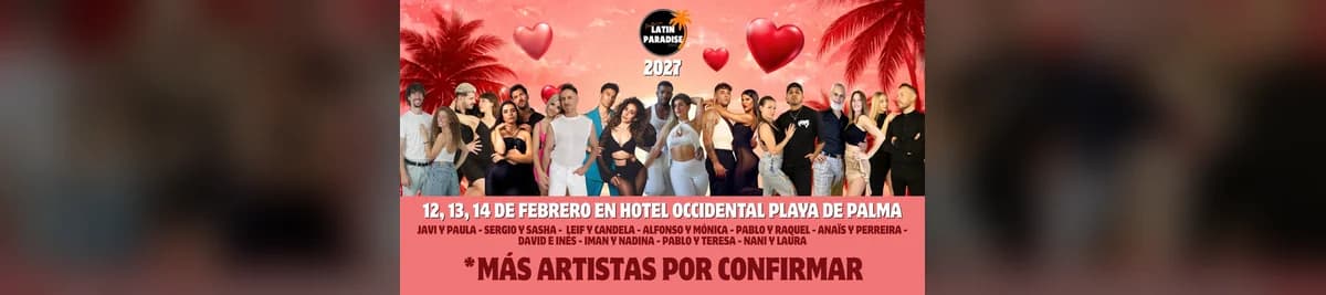 Mallorca Latin Paradise 2027