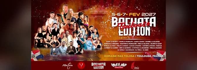 TOULOUSE BACHATA EDITION