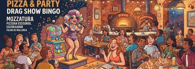 Noche de Pizza, Fiesta y Bingo Drag en Palma de Mallorca