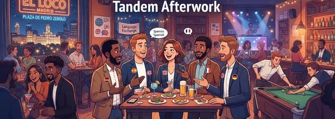 Noche de Intercambio Lingüístico y Networking "Tandem Afterwork"